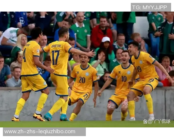 哈萨克斯坦足球队迎战强敌展现团队精神与竞技风采